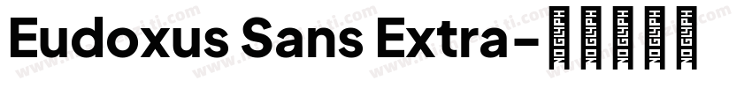 Eudoxus Sans Extra字体转换